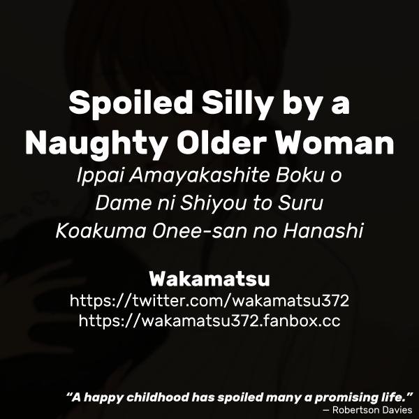 Ippai Amayakashite Boku o Dame ni Shiyou to Suru Koakuma Onee-san no Hanashi | Spoiled Silly by a Naughty Older Woman 10