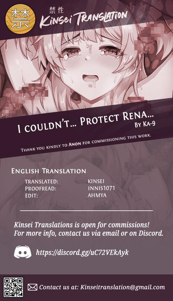 Rena-chan...Mamorenakatta ne... | I Couldn't... Protect Rena... 19