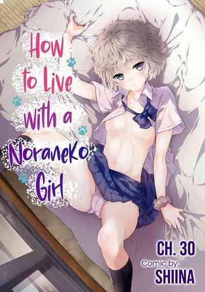 Noraneko Shoujo to no Kurashikata Ch. 30 | How to Live With A Noraneko Girl Ch. 30 1