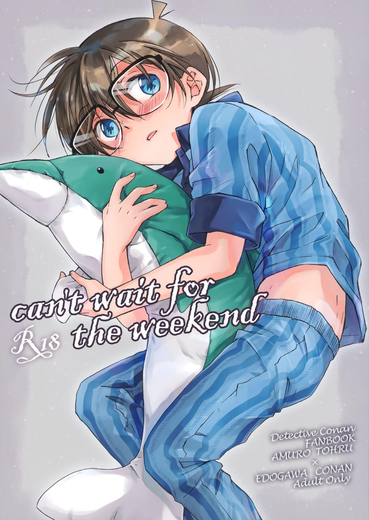 Nena can't wait for the weekend - Detective conan | meitantei conan Amatures Gone Wild - Picture 1