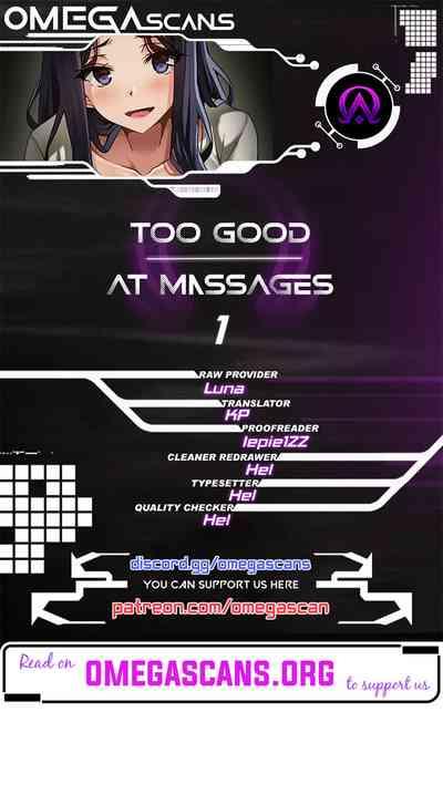 Too Good At Massages 2