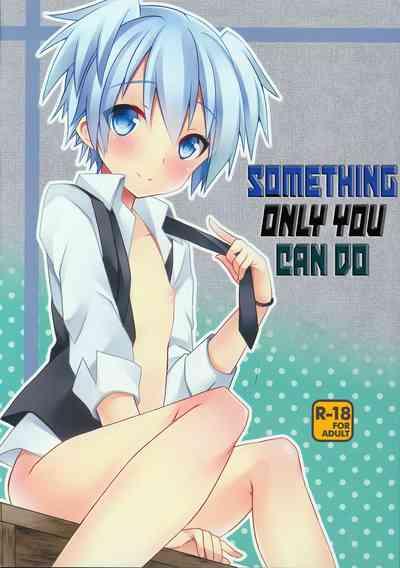 Kimi ni shika dekinai koto | Something Only You Can Do 1