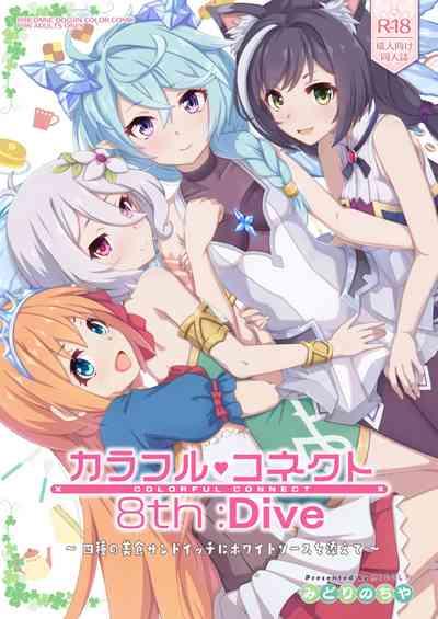 Colorful Connect 8th:Dive 0