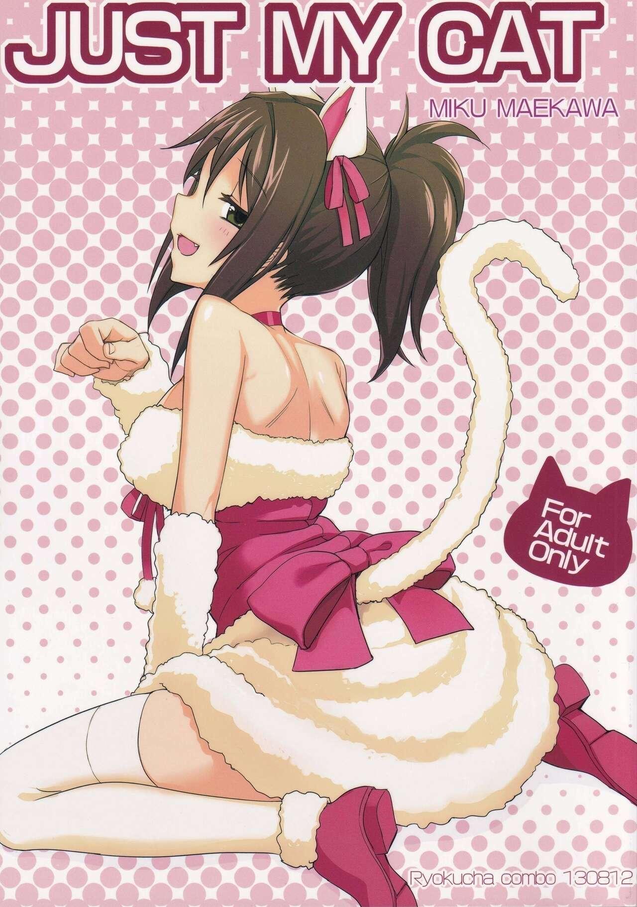 Cornudo JUST MY CAT - The idolmaster Hot Girl Porn - Picture 1
