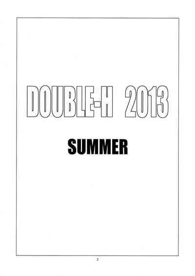 DOUBLE-H 2013 SUMMER 3