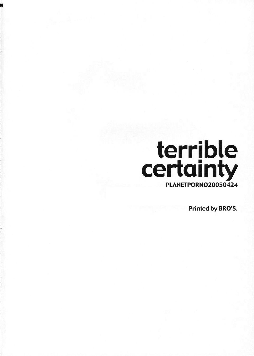 Terrible Certainty 28