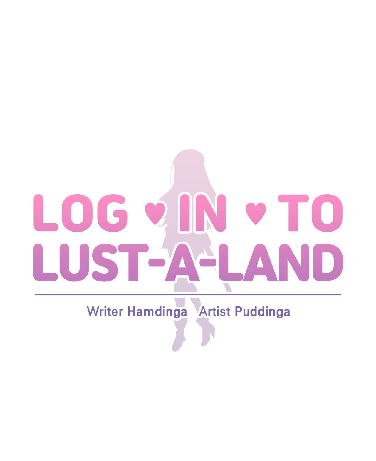 Log in to Lust-a-land -Side Story 104