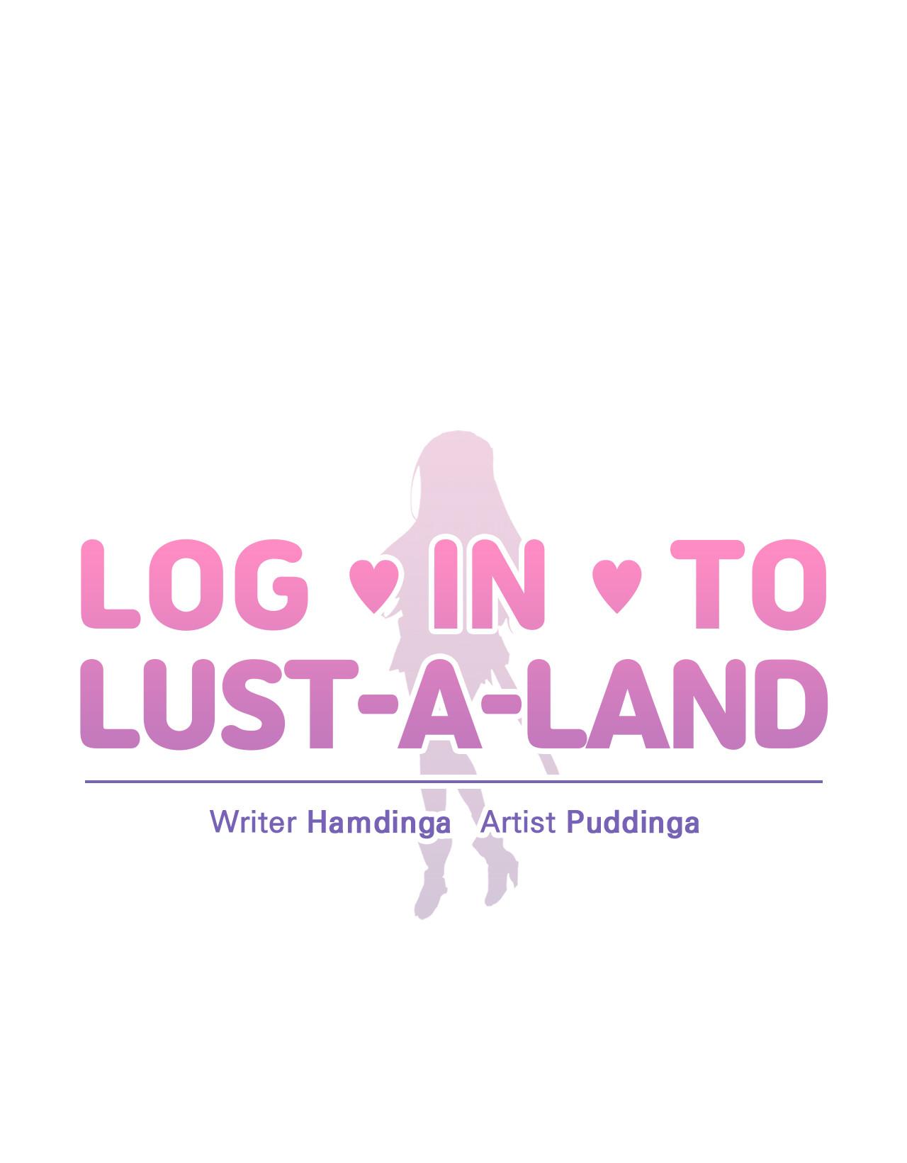 Log in to Lust-a-land -Side Story 319