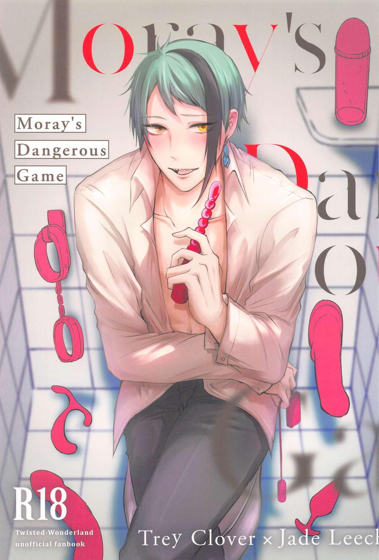 Moray’s Dangeros Game 1