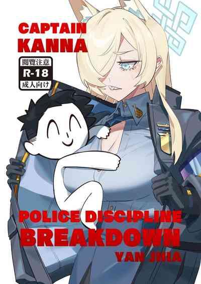 Captain Kanna, Police Discipline Breakdown 1