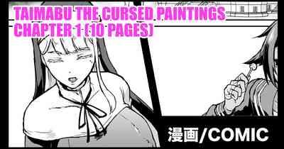 Taimabu S3 Noroi no Kaiga Hen 1 | Taimabu The Cursed Paintings Chapter 1 0