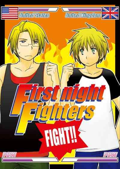 FIrst night Fighters 0