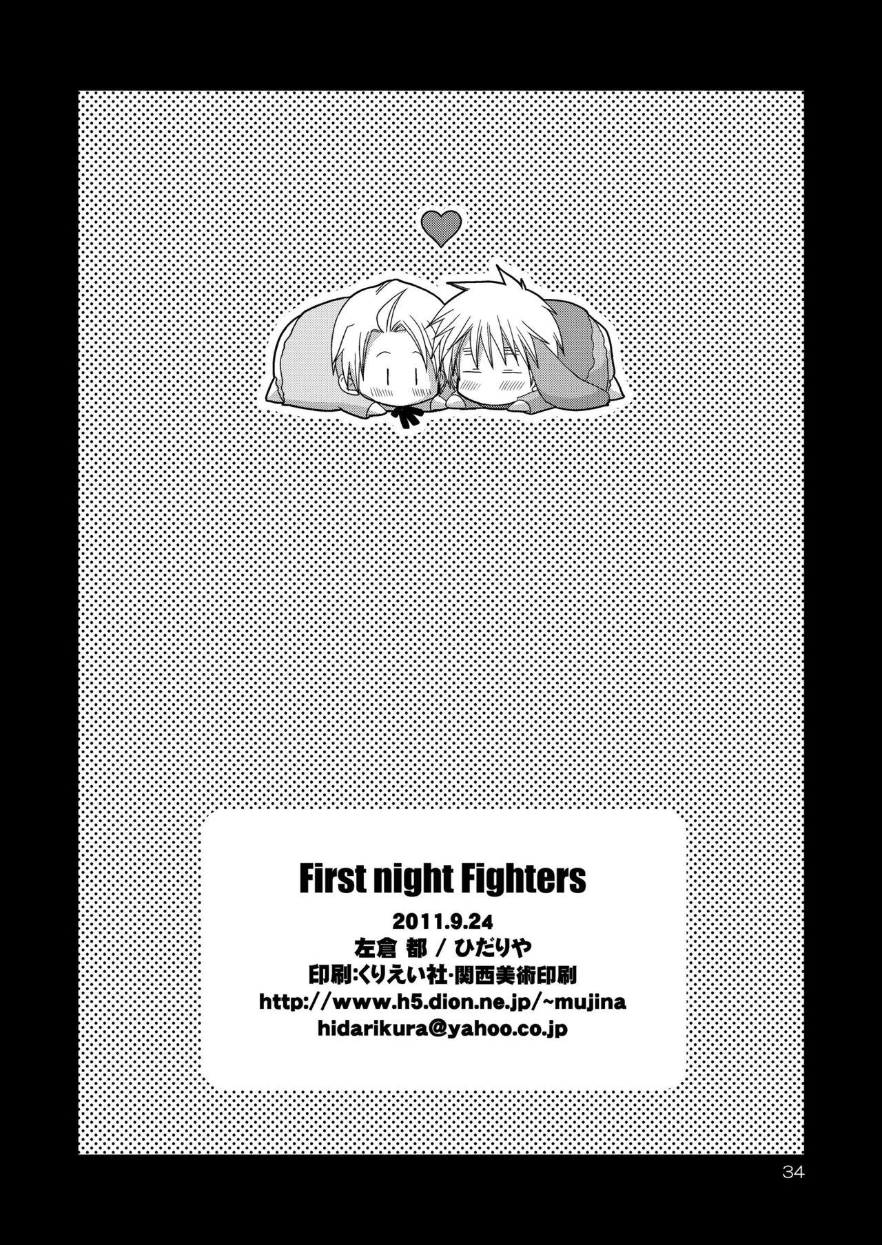 FIrst night Fighters 33