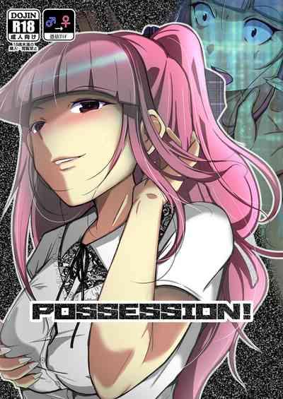 POSSESSION! 0