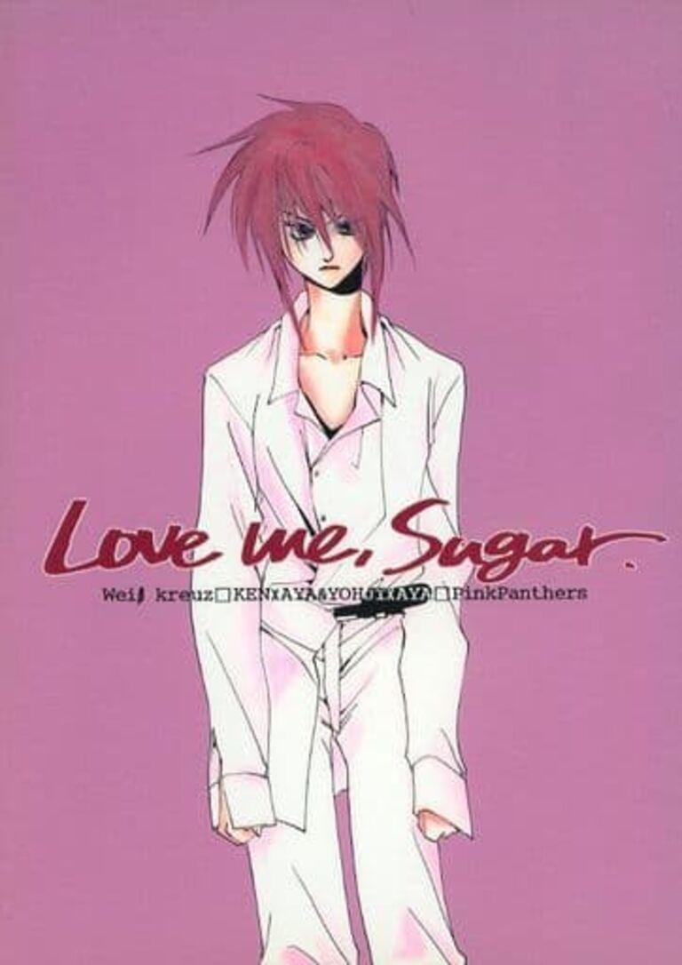 - Love Me, Sugar 0