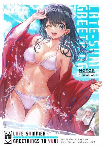 LATE-SUMMER GREETHINGS TO YOU! 1