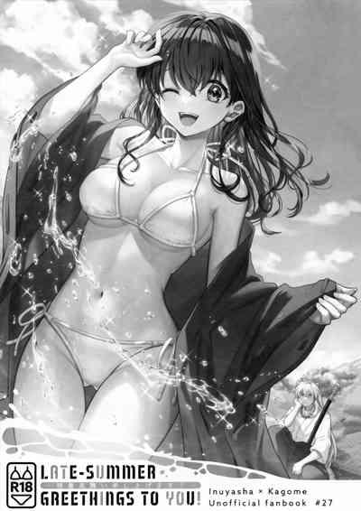 LATE-SUMMER GREETHINGS TO YOU! 2