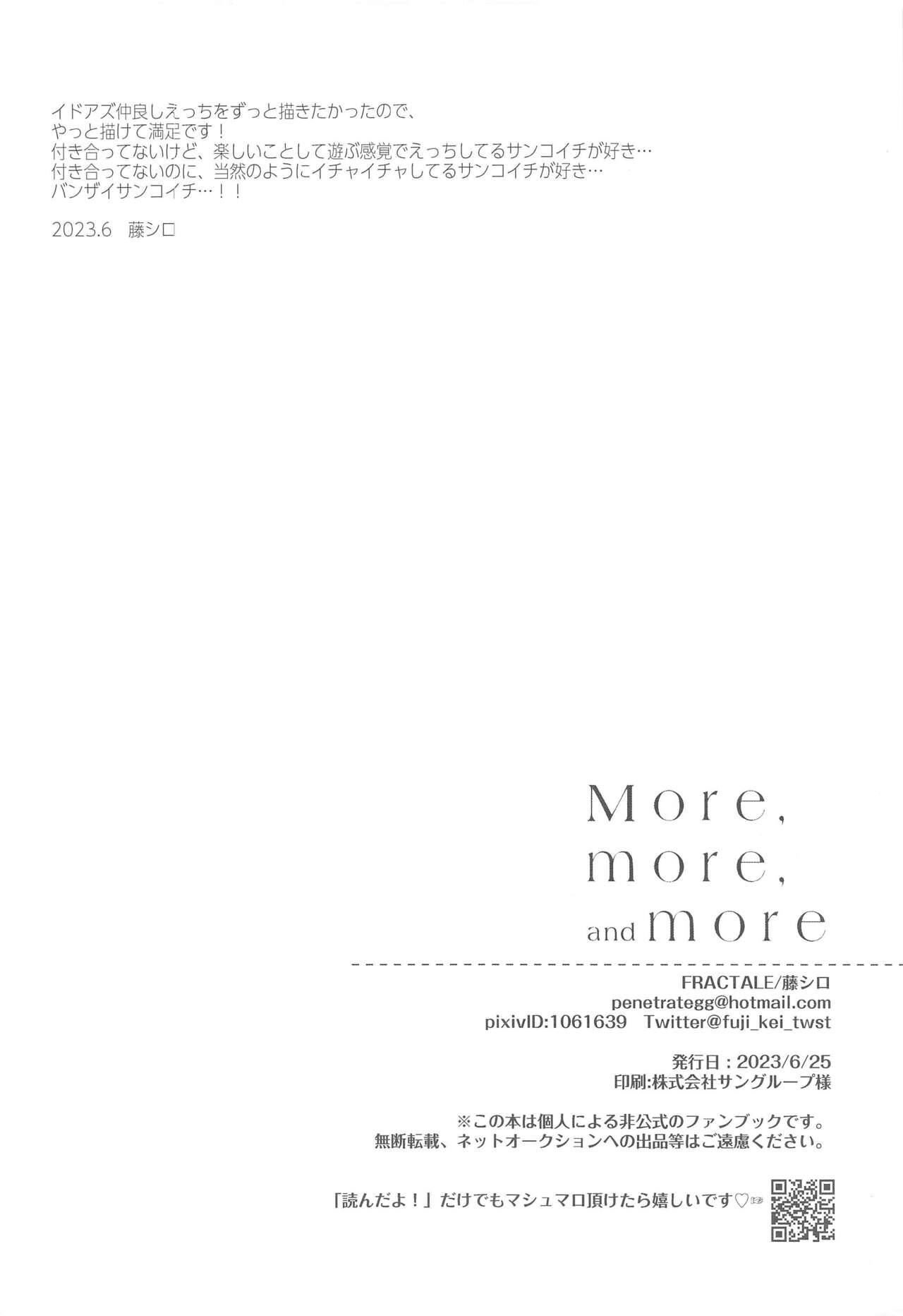 More, more, and more 22