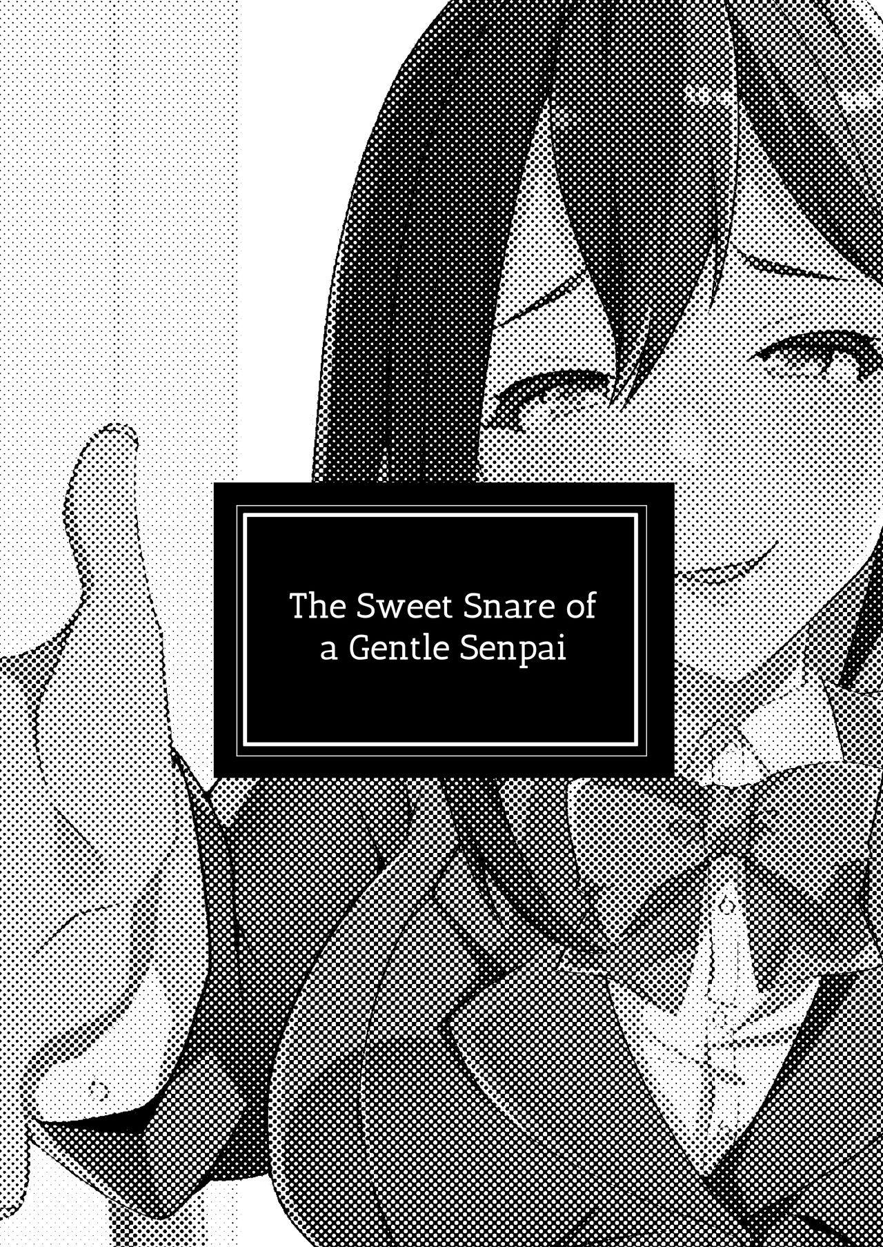 Yasashii Senpai no Amai Wana | The Sweet Snare of a Gentle Senpai 101