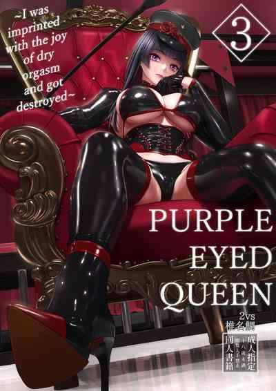 Shidou Joou 3| Purple Eyed Queen 3 0