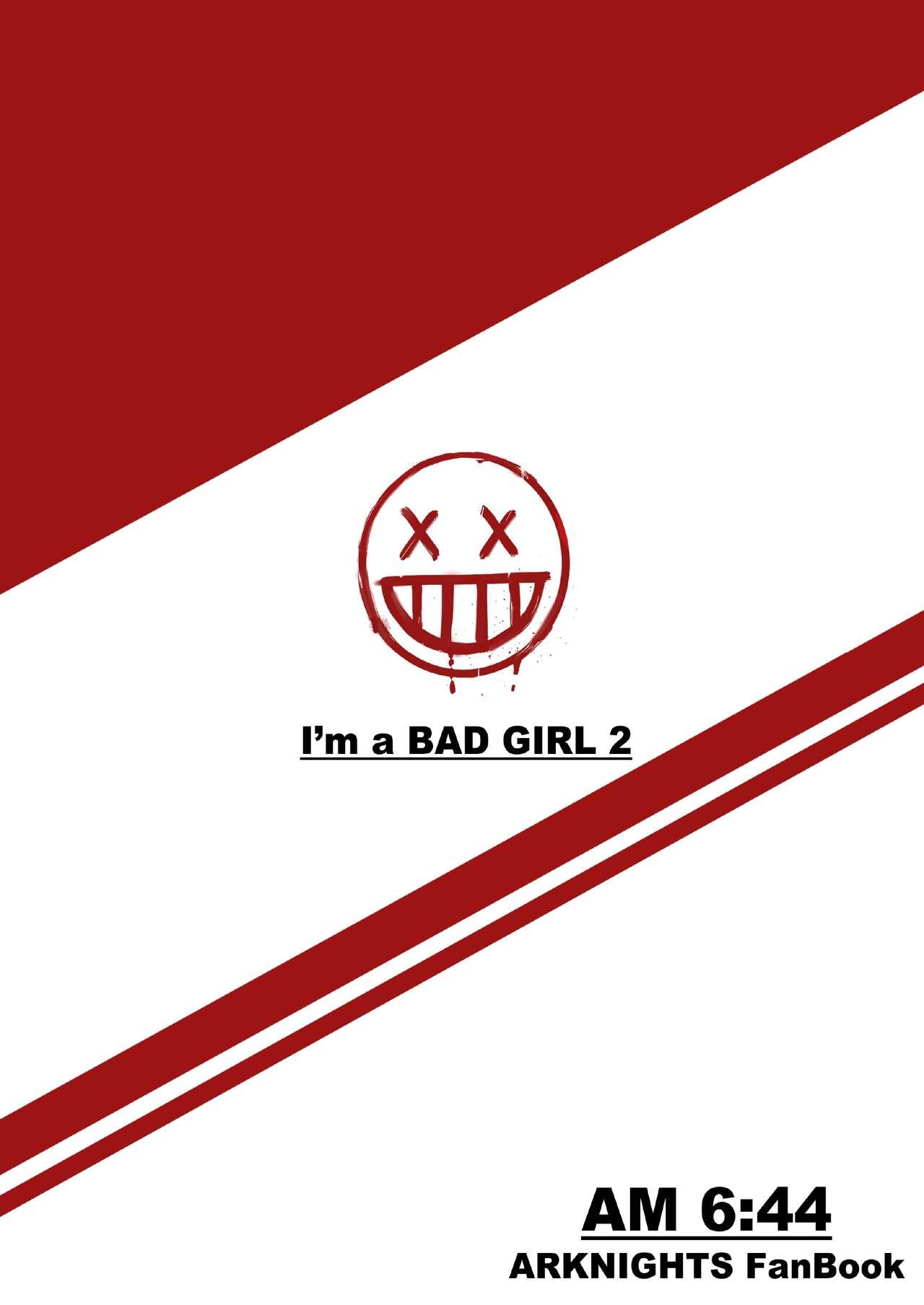 I'm a BAD GIRL 2 31