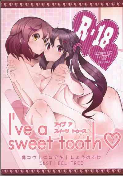 I've a Sweet tooth 1
