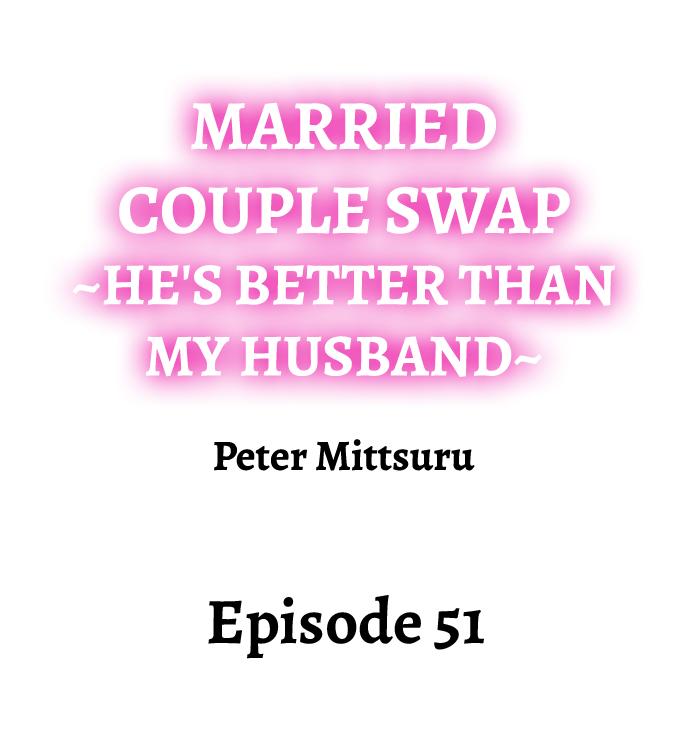 Married Couple Swap: He’s Better Than My Husband 490