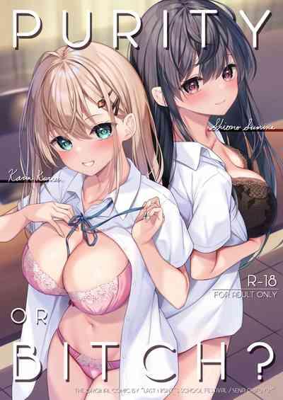 PURITY OR BITCH? 1