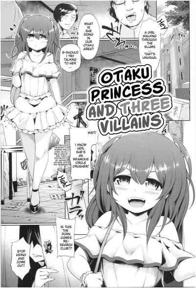 Otaku Princess and Three Villains 0