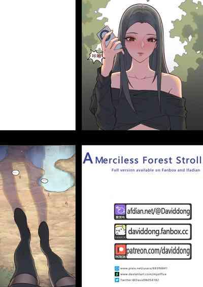 A Merciless Forest Stroll 0
