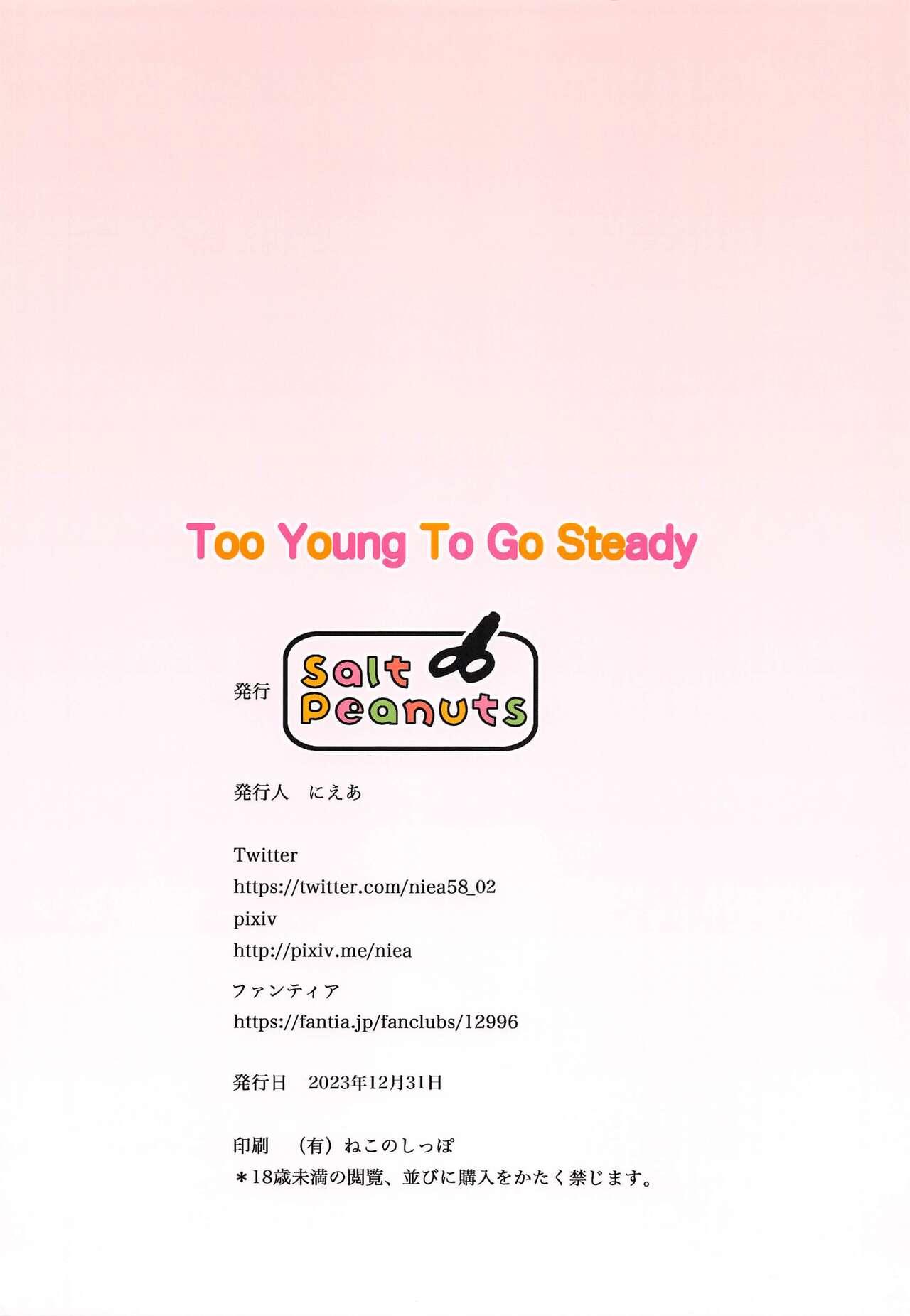 Too Young To Go Steady 17