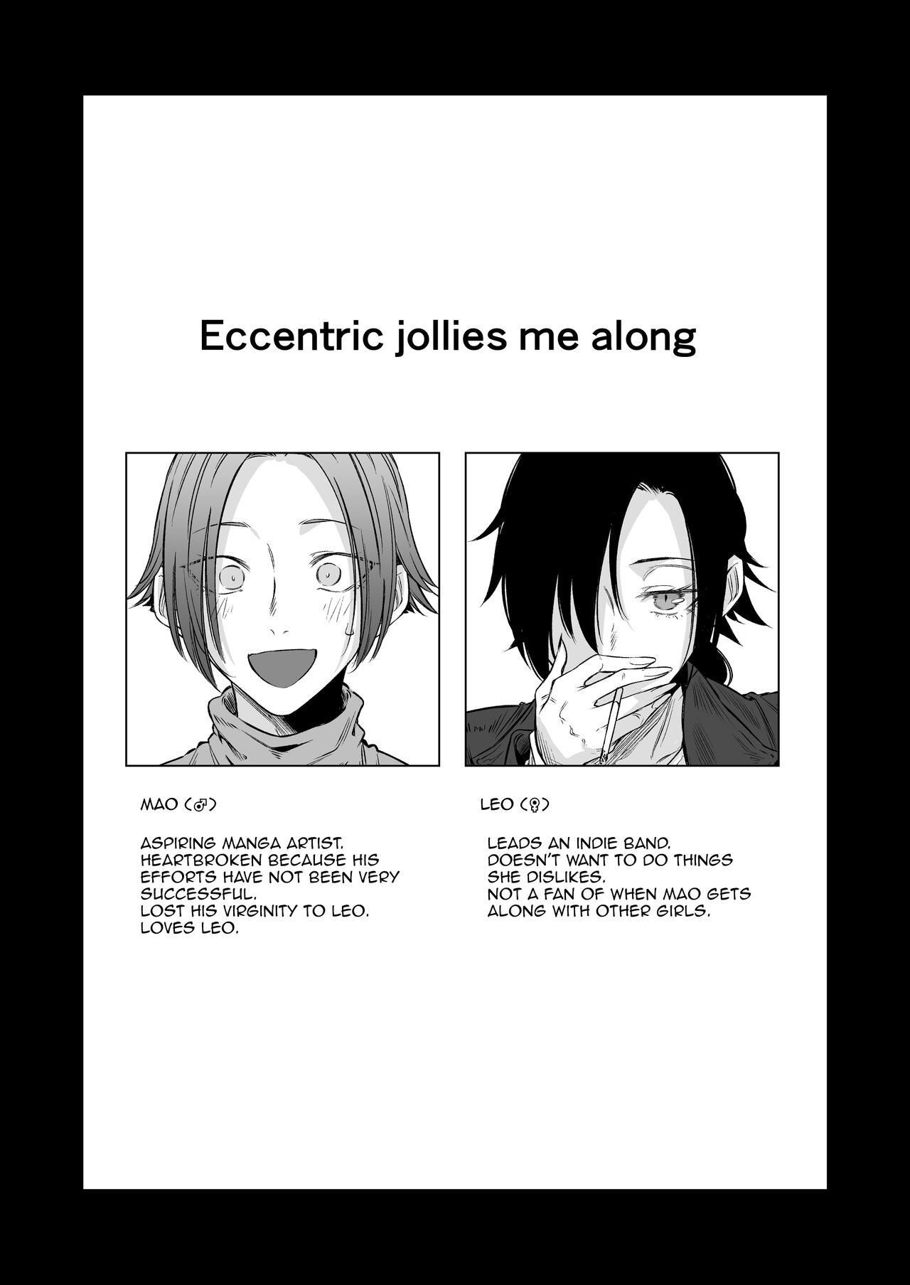 Eccentric jollies me along 1