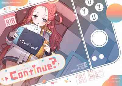 Continue? 2