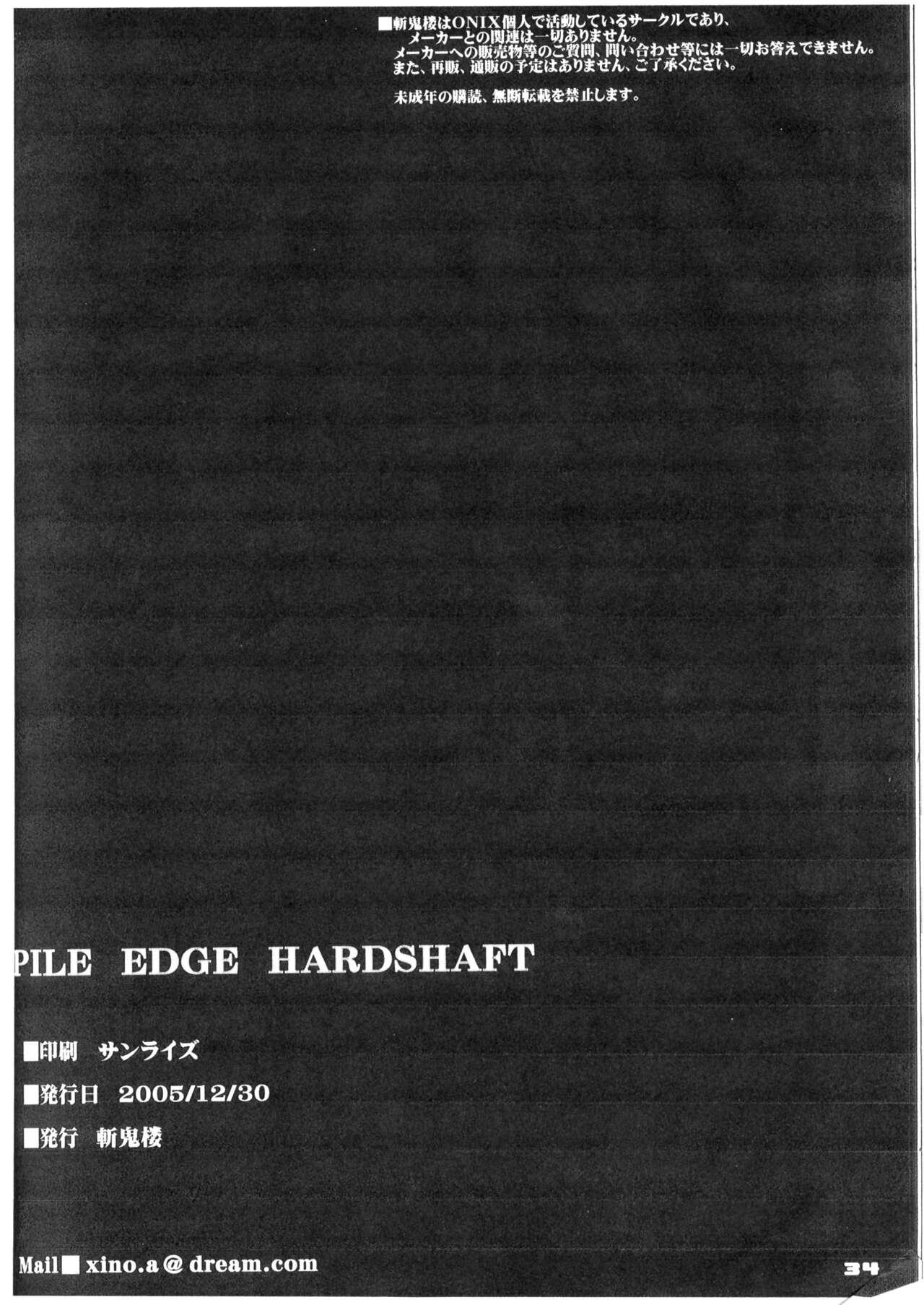 Pile Edge Hard Shaft 16