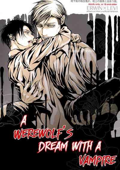 A Werewolf’s Dream with a Vampire 0