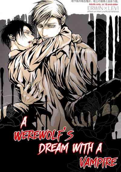 A Werewolf’s Dream with a Vampire 1