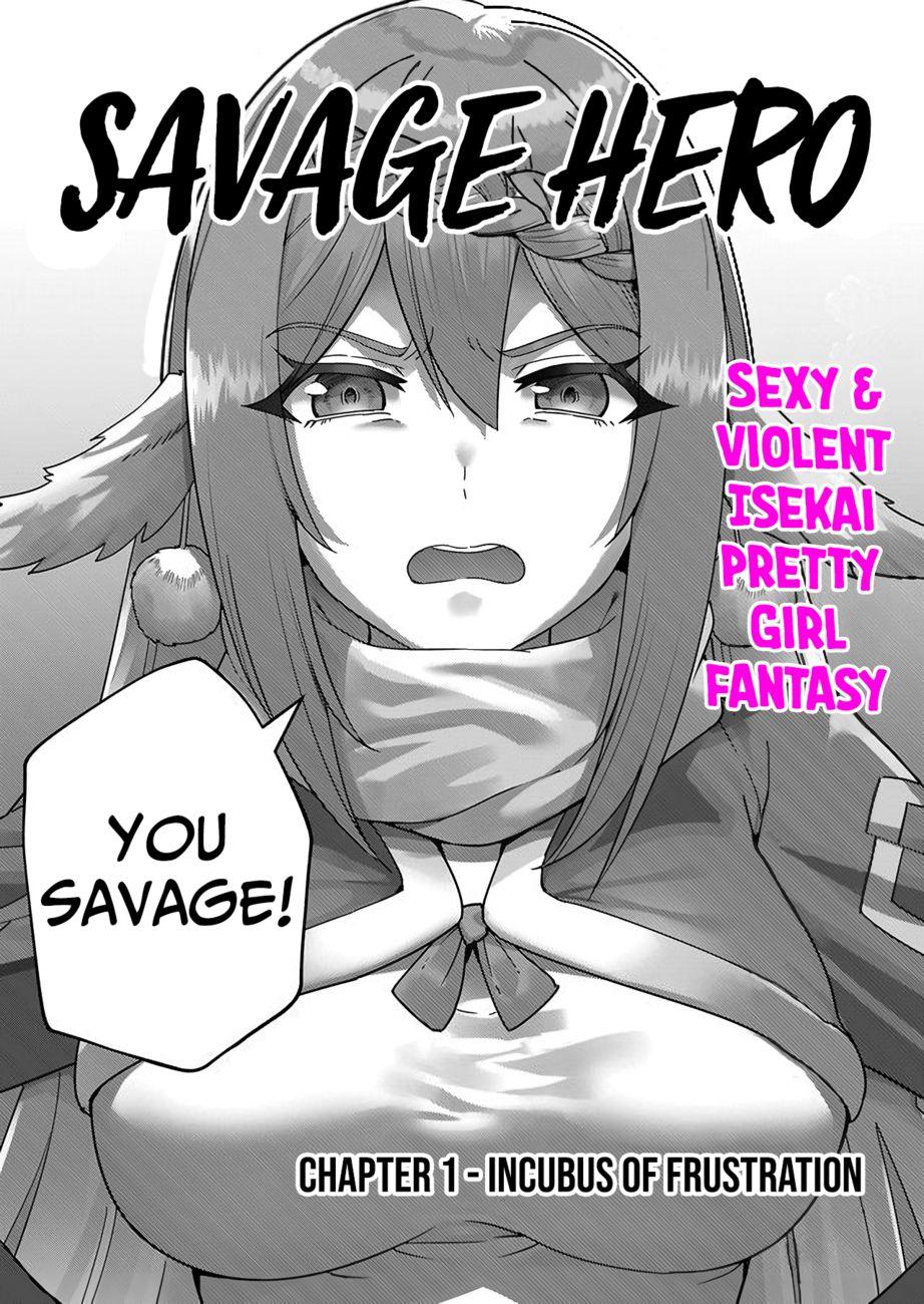 Kichiku Eiyuu | Incubus of Frustration; Savage Hero Vol.01 10