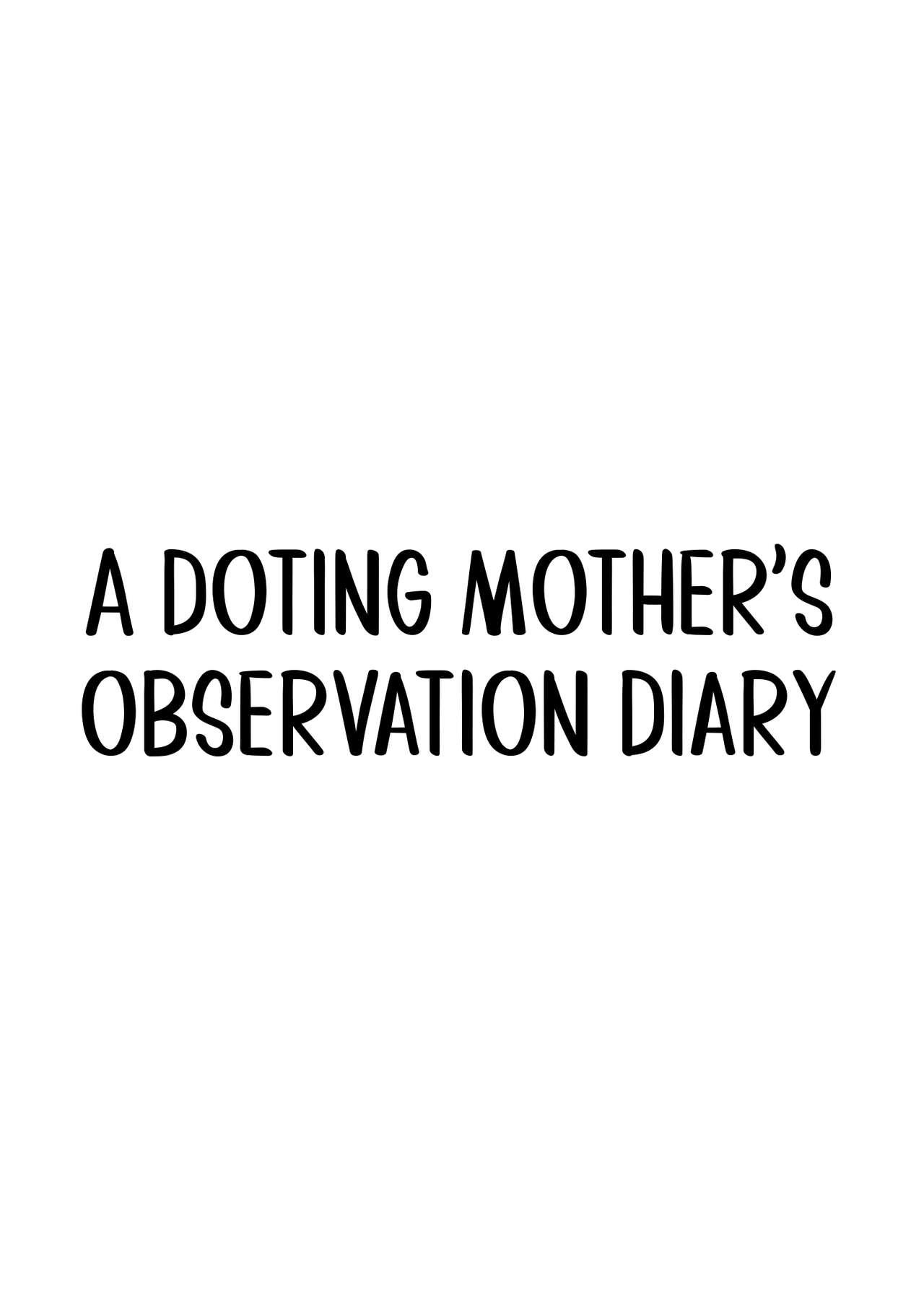 Dekiai Kansatsu Nikki | A Doting Mother’s Observation Diary 2