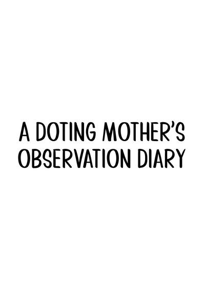 Dekiai Kansatsu Nikki | A Doting Mother’s Observation Diary 2
