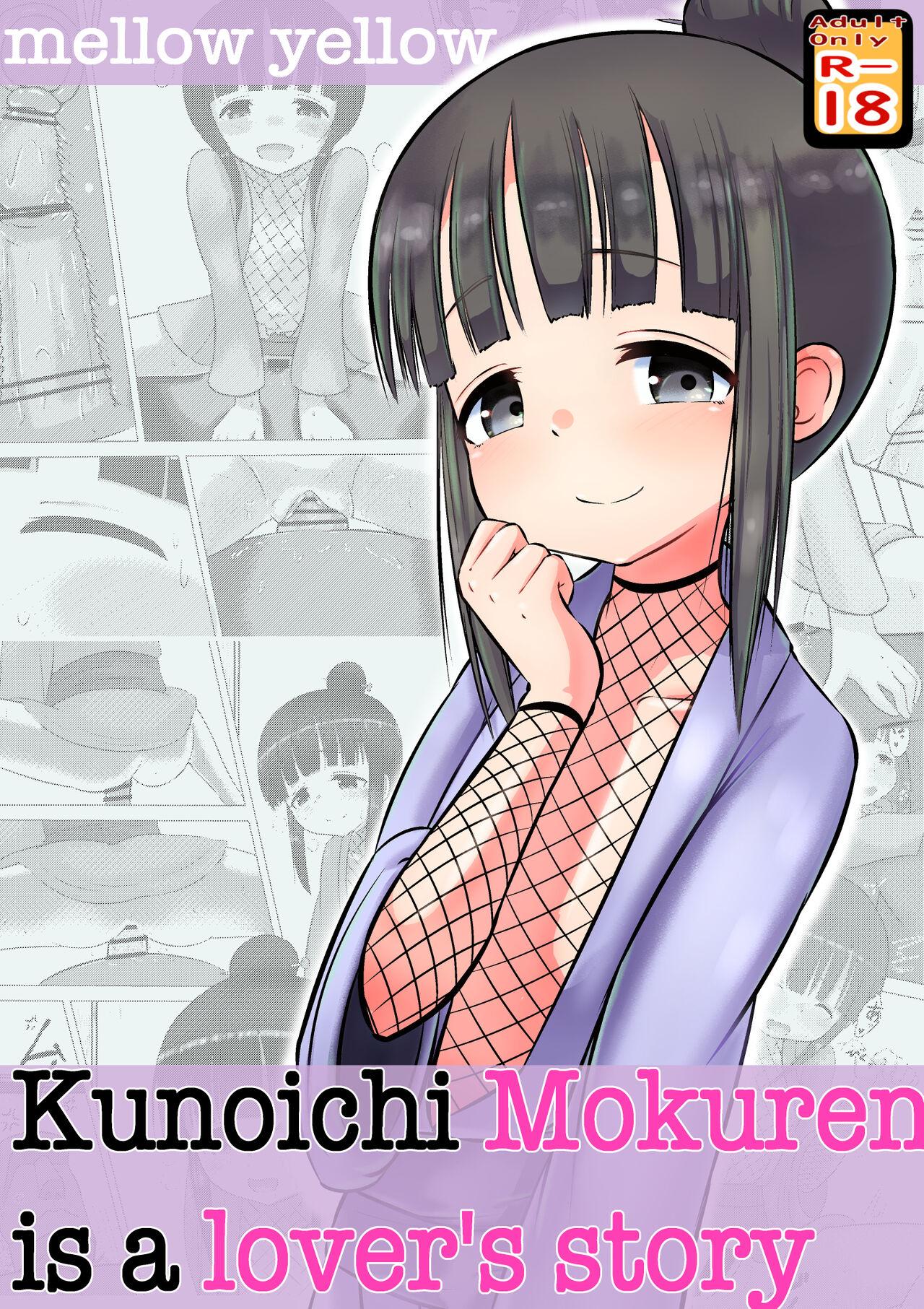 Kunoichi Mokuren is a lover's story 0