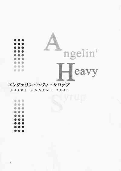 Angel'in Heavy Syrup 1
