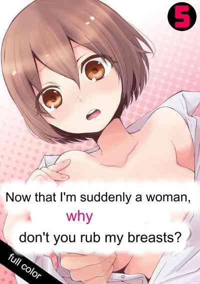 Since I Suddenly Became A Girl, Won't You Fondle My Boobs? VOL 5 1