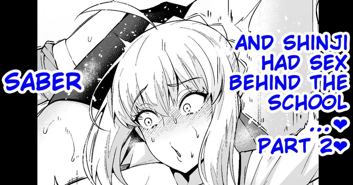 Saber And Shinji Had Sex Behind The School…❤️ Part 2❤️ 1