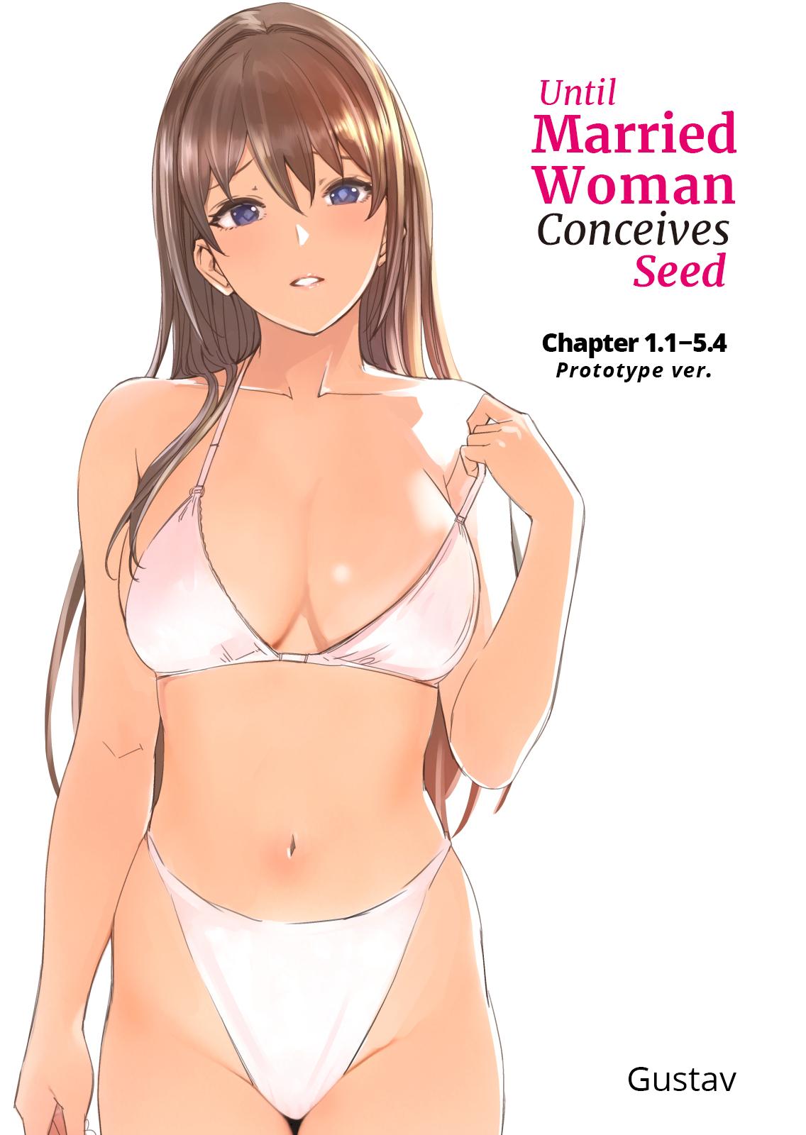 [Gustav] Hitozuma ga Zon o Haramu made 1.1-5.4 | Until Married Woman Conceives Seed Ch. 1.1-5.4 [English] 1