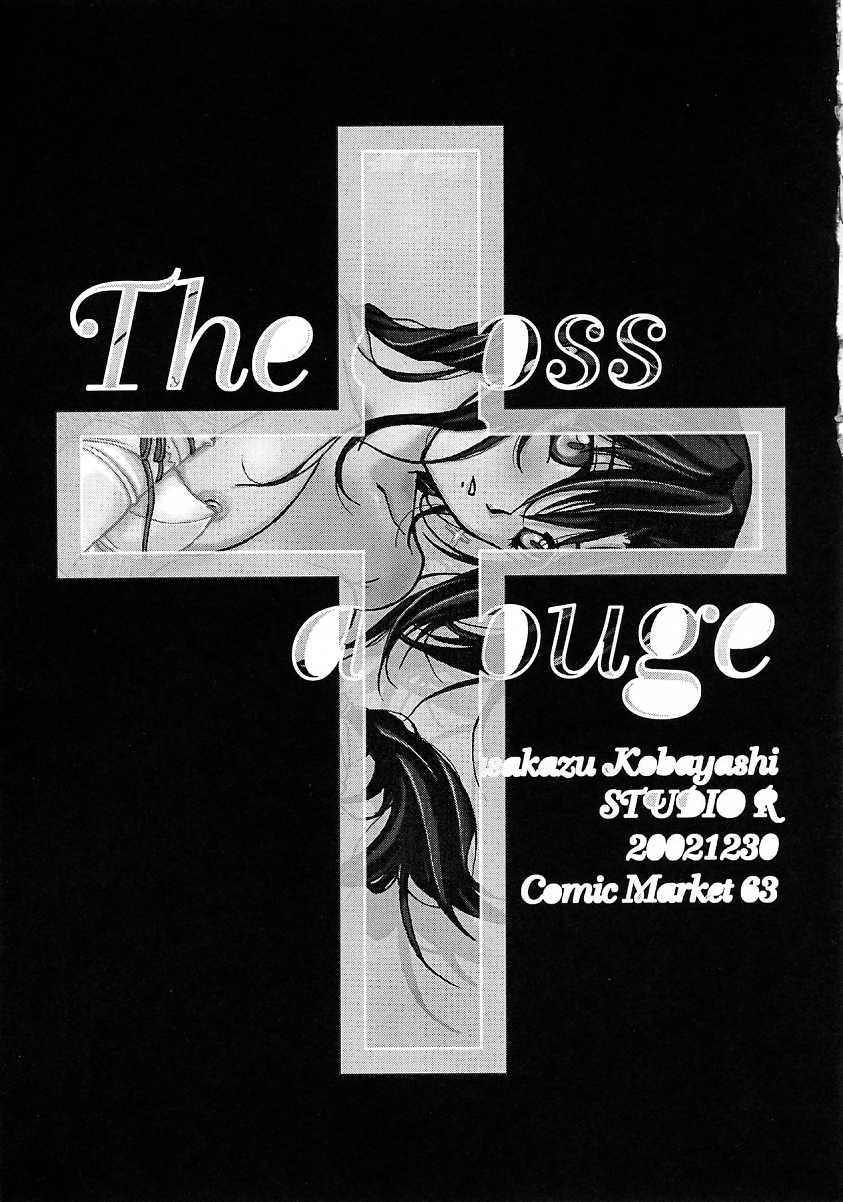 The cross of a rouge 11