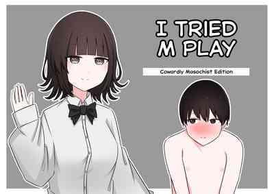 Mseikan Ittemita Hen | I Tried M Play - Cowardly Masochist Edition 1
