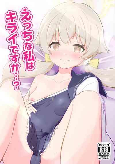 Ecchi na Watashi wa Kirai desu ka...? 1