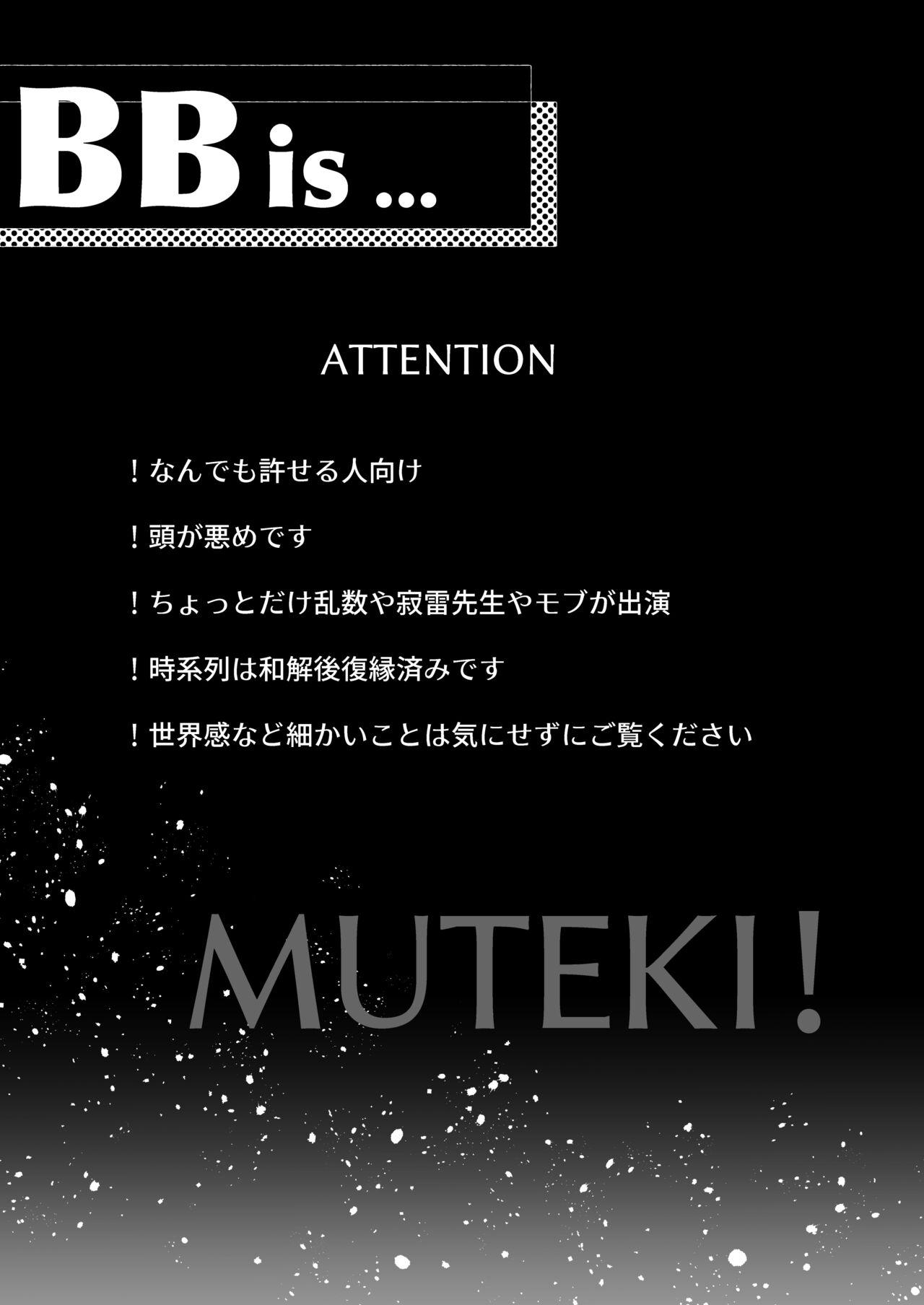 BB=MUTEKI! 1