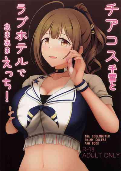 Cheer Cos Chiyuki to Love Hotel de Amaama Ecchi! 1