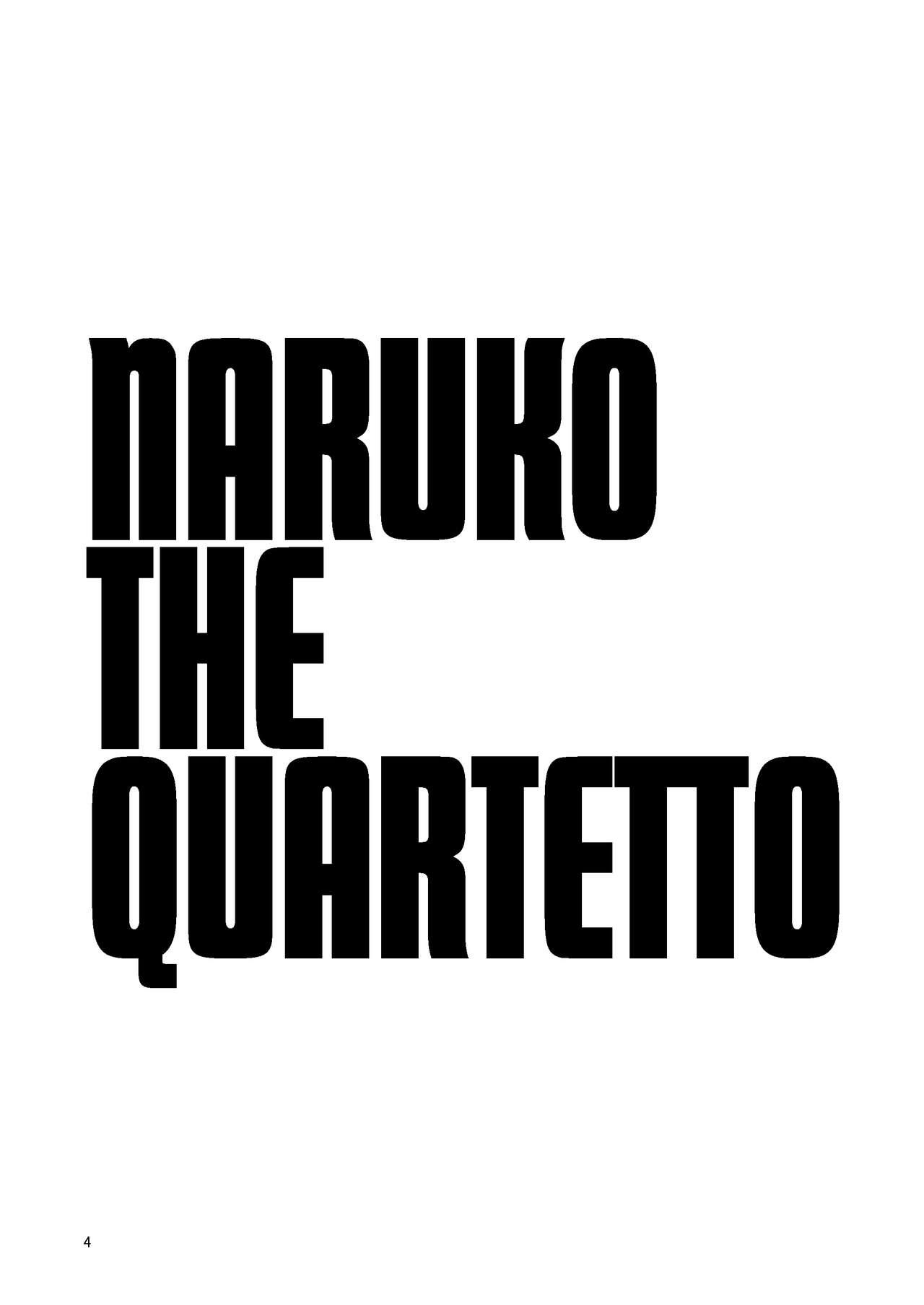 Naruko The Quartetto | 丸子四重奏 4